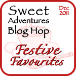 Sweet Adventures Festive Favourites - Dec 2011