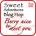 Sweet Adventures Blog Hop August - Berries