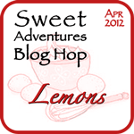 Sweet Adventures Blog Hop - Lemons