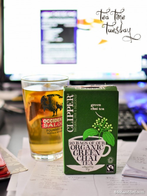Tea Time Tuesday #2 – Green Chai and keeping it real