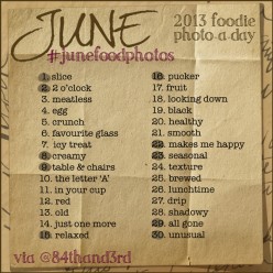 June Food Photo a Day Challenge 2013 #junefoodphotos